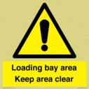 loading-bay-area-keep-area-clear-sign~